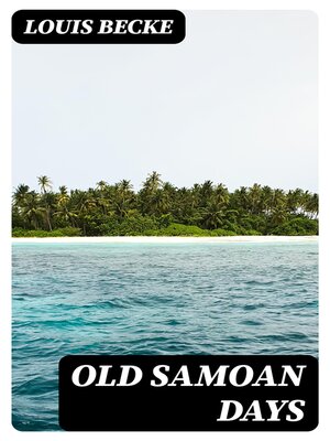 cover image of Old Samoan Days
